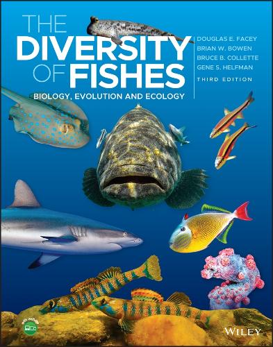 Паперова книга «The Diversity of Fishes: Biology, Evolution and Ecology», авторів Брайан В. Боуен, Брюс Б. Коллетт, Дуглас Е. Фейсі, Джин С. Хелфман - фото №1
