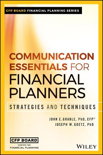 Паперова книга «Communication Essentials for Financial Planners: Strategies and Techniques», авторів Джон Е. Грейбл, Джозеф В. Гетц - фото №1