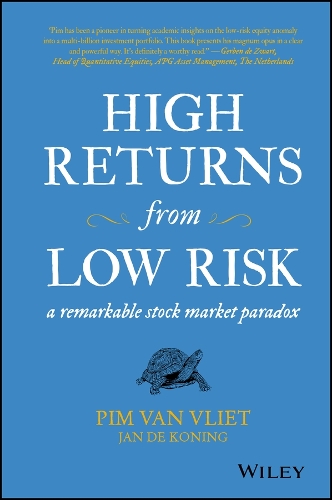 Бумажная книга «High Returns from Low Risk: A Remarkable Stock Market Paradox», авторов Ян де Конинг, Пим ван Влит - фото №1