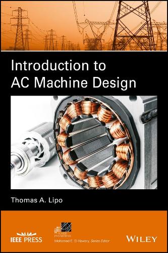 [object Object] «Introduction to AC Machine Design», автор Томас А. Липо - фото №1