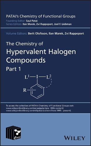 Бумажная книга «The Chemistry of Hypervalent Halogen Compounds, 2 Volume Set», авторов Берит Олофссон, Илан Марек, Цви Раппопорт - фото №1