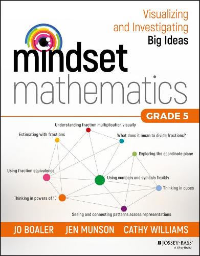 [object Object] «Mindset Mathematics: Visualizing and Investigating Big Ideas, Grade 5», авторов Кэти Уильямс, Джен Мансон, Джо Боалер - фото №1