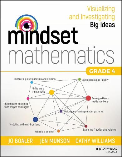 [object Object] «Mindset Mathematics: Visualizing and Investigating Big Ideas, Grade 4», авторов Кэти Уильямс, Джен Мансон, Джо Боалер - фото №1
