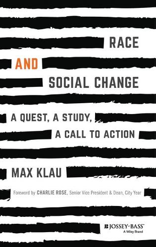 Бумажная книга «Race and Social Change: A Quest, A Study, A Call to Action», автор Макс Клау - фото №1