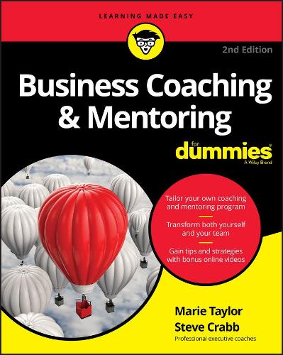 Бумажная книга «Business Coaching & Mentoring For Dummies», авторов Мари Тейлор, Стив Крабб - фото №1