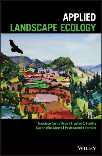 Паперова книга «Applied Landscape Ecology», авторів Єва Крістіна Стренд, Франциско Кастро Рего, Пауло Годінью-Феррейра, Стівен К. Бантінг - фото №1