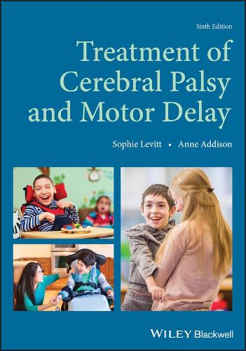 Бумажная книга «Treatment of Cerebral Palsy and Motor Delay», авторов Анна Эддисон, Софи Левитт - фото №1