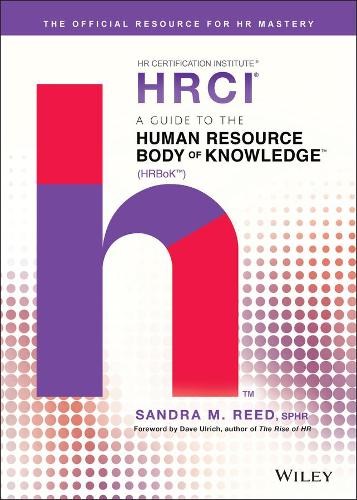 Бумажная книга «A Guide to the Human Resource Body of Knowledge (HRBoK)», автор Сандра М. Рид - фото №1