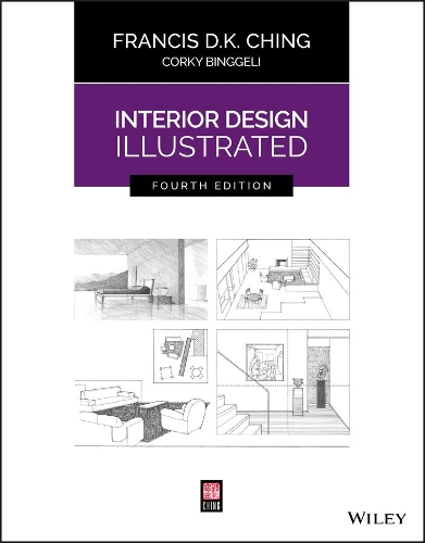 Бумажная книга «Interior Design Illustrated», авторов Корки Бингели, Фрэнсис Д. К. Чинг - фото №1