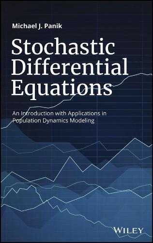 [object Object] «Stochastic Differential Equations: An Introduction with Applications in Population Dynamics Modeling», автор Майкл Дж. Паник - фото №1