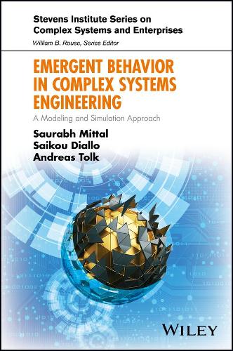 [object Object] «Emergent Behavior in Complex Systems Engineering: A Modeling and Simulation Approach», авторов Андреас Толк, Сайку Диалло, Саурабх Миттал - фото №1