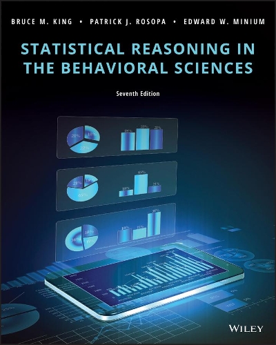 Бумажная книга «Statistical Reasoning in the Behavioral Sciences», авторов Брюс М. Кинг, Эдвард В. Миниум, Патрик Дж. Росопа - фото №1