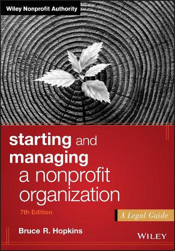 Бумажная книга «Starting and Managing a Nonprofit Organization: A Legal Guide», автор Брюс Р. Хопкинс - фото №1