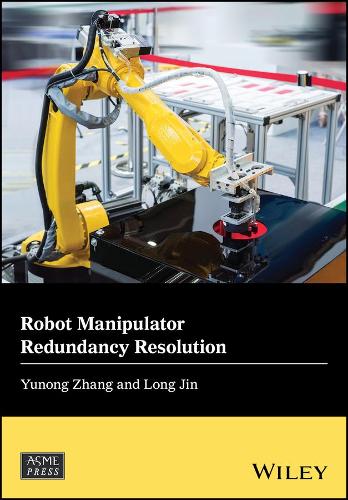 Паперова книга «Robot Manipulator Redundancy Resolution», авторів Лонг Цзінь, Юнон Чжан - фото №1