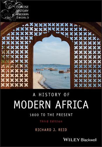 Бумажная книга «A History of Modern Africa: 1800 to the Present», автор Ричард Дж. Рид - фото №1