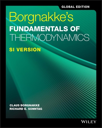 Бумажная книга «Borgnakke's Fundamentals of Thermodynamics, Global Edition SI Version», авторов Клаус Боргнакке, Ричард Э. Соннтаг - фото №1