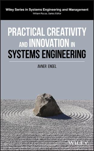 Паперова книга «Practical Creativity and Innovation in Systems Engineering», автор Авнер Енгель - фото №1