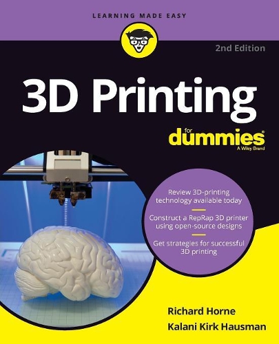 [object Object] «3D Printing For Dummies», авторів Калані Кірк Хаусман, Річард Хорн - фото №1