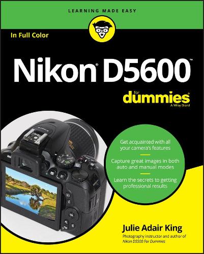 Паперова книга «Nikon D5600 For Dummies», автор Джулі Адер Кінг - фото №1
