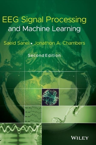 Паперова книга «EEG Signal Processing and Machine Learning», авторів Джонатон А. Чемберс, Саїд Саней - фото №1