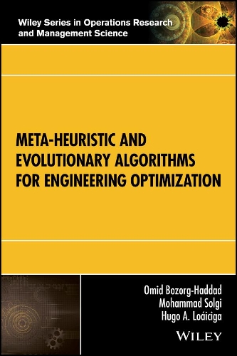 [object Object] «Meta-heuristic and Evolutionary Algorithms for Engineering Optimization», авторів Г'юго А. Лоаічіга, Мохаммад Солгі, Омід Бозорг-Хаддад - фото №1
