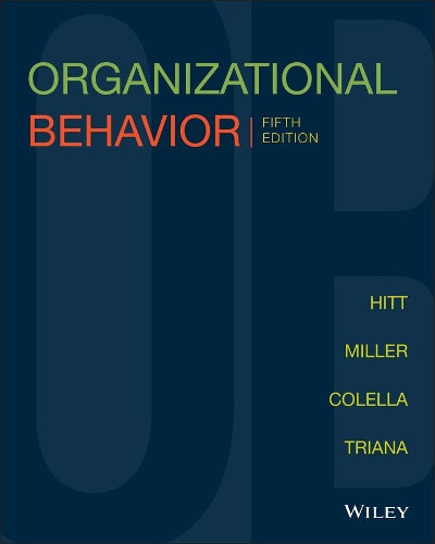 Бумажная книга «Organizational Behavior», авторов Адриенн Колелла, К. Чет Миллер, Мария Триана, Майкл А. Хитт - фото №1