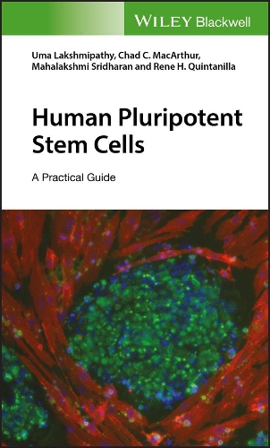 Бумажная книга «Human Pluripotent Stem Cells: A Practical Guide», авторов Чад К. Макартур, Махалакшми Шридхаран, Рене Х. Кинтанилла, Ума Лакшмипатхи - фото №1