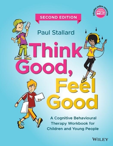 Бумажная книга «Think Good, Feel Good: A Cognitive Behavioural Therapy Workbook for Children and Young People», автор Пол Сталлард - фото №1