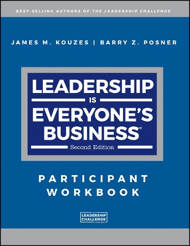 Бумажная книга «Leadership is Everyone's Business: Participant Workbook», авторов Барри З. Познер, Джеймс М. Кузес - фото №1
