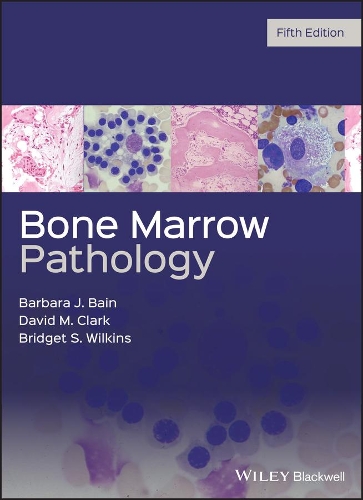 Бумажная книга «Bone Marrow Pathology», авторов Барбара Дж. Бэйн, Бриджет С. Уилкинс, Дэвид М. Кларк - фото №1