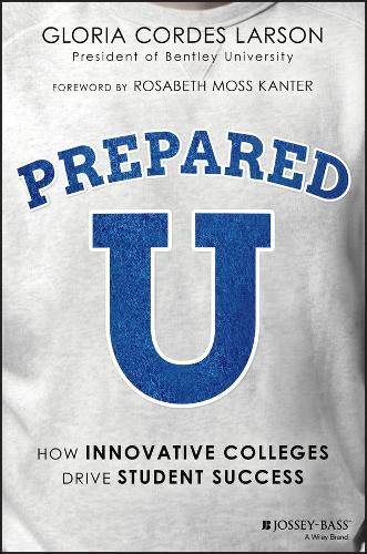 Паперова книга «PreparedU: How Innovative Colleges Drive Student Success», автор Глорія Кордес Ларсон - фото №1