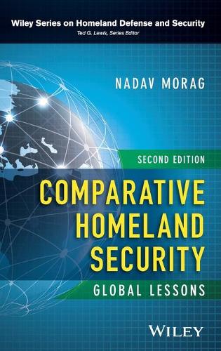 Бумажная книга «Comparative Homeland Security: Global Lessons», автор Надав Мораг - фото №1