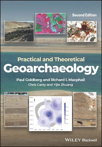 Паперова книга «Practical and Theoretical Geoarchaeology», авторів Пол Голдберг, Річард І. Макфейл, Іцзе Чжуан - фото №1