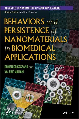 Паперова книга «Behaviors and Persistence of Nanomaterials in Biomedical Applications», авторів Доменіко Кассано, Валеріо Воліані - фото №1