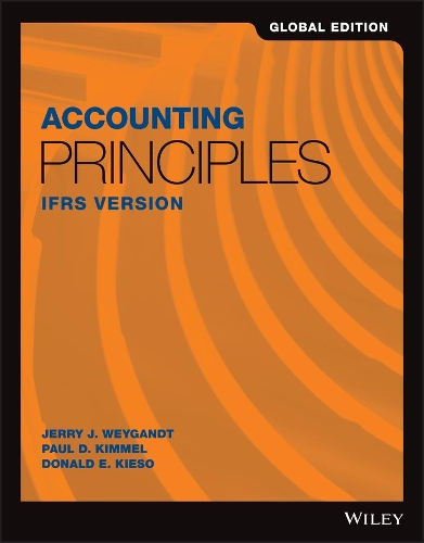 Паперова книга «Accounting Principles: IFRS Version, Global Edition», авторів Дональд Е. Кієсо, Джеррі Дж. Вейгандт, Пол Д. Кіммел - фото №1