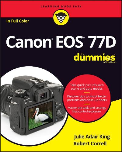 Паперова книга «Canon EOS 77D For Dummies», автор Джулі Адер Кінг - фото №1