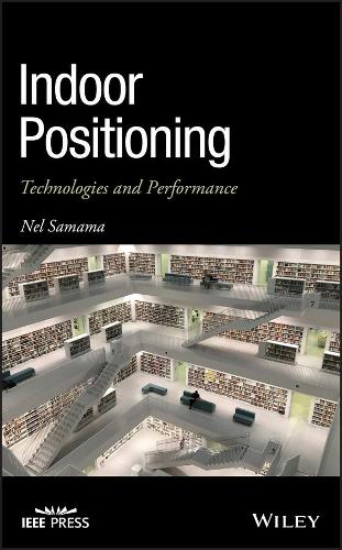 [object Object] «Indoor Positioning: Technologies and Performance», автор Нел Самама - фото №1