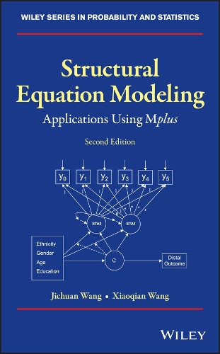 [object Object] «Structural Equation Modeling: Applications Using Mplus», авторів Цзічуань Ван, Сяоцянь Ван - фото №1