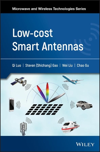 Бумажная книга «Low-cost Smart Antennas», авторов Чао Гу, Ци Луо, Стивен Шичан Гао, Вэй Лю - фото №1