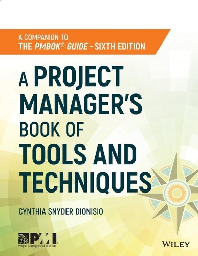 Бумажная книга «A Project Manager's Book of Tools and Techniques», автор Синтия Снайдер Дионисио - фото №1