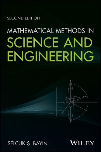 Бумажная книга «Mathematical Methods in Science and Engineering», автор Сельчук С. Байин - фото №1