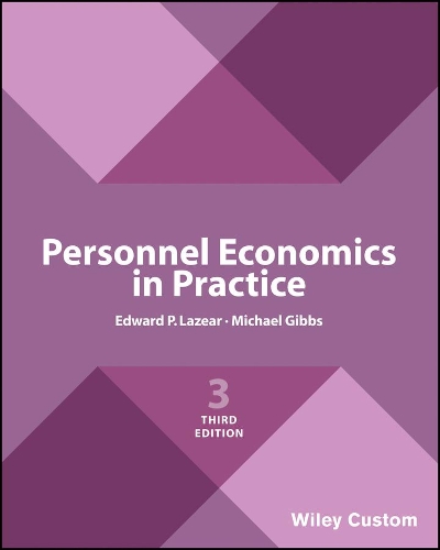 Паперова книга «Personnel Economics in Practice», авторів Едвард П. Лазеар, Майкл Гіббс - фото №1