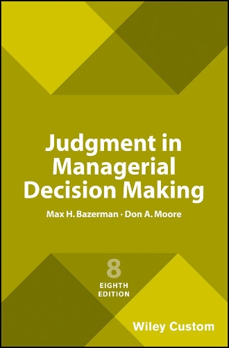 Паперова книга «Judgment in Managerial Decision Making», авторів Дон А. Мур, Макс Х. Базерман - фото №1