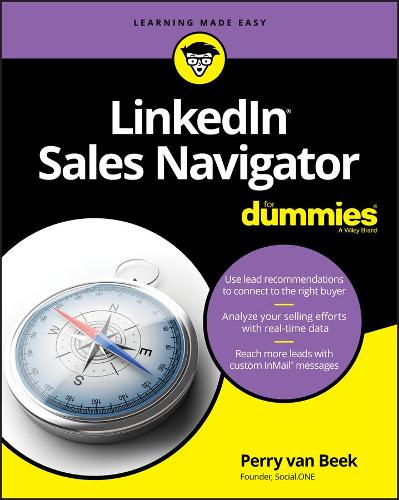 Паперова книга «LinkedIn Sales Navigator For Dummies», автор Перрі ван Бік - фото №1