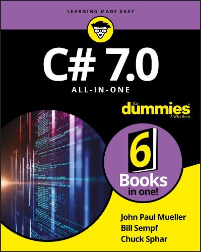 [object Object] «C# 7.0 All-in-One For Dummies», авторів Білл Семпф, Чак Сфар, Джон Пол Мюллер - фото №1