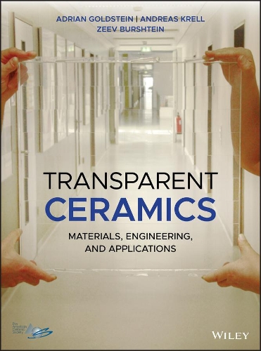 Бумажная книга «Transparent Ceramics: Materials, Engineering, and Applications», авторов Адриан Голдштейн, Андреас Крелль, Зеев Бурштейн - фото №1