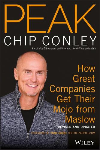 Бумажная книга «PEAK: How Great Companies Get Their Mojo from Maslow Revised and Updated» - фото №1