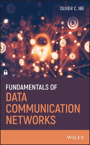 [object Object] «Fundamentals of Data Communication Networks», автор Олівер К. Ібе - фото №1