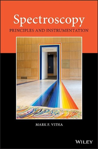 Паперова книга «Spectroscopy: Principles and Instrumentation», автор Марк Ф. Вітха - фото №1