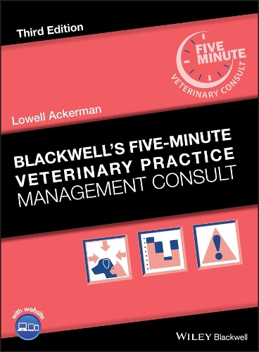 Бумажная книга «Blackwell's Five-Minute Veterinary Practice Management Consult», автор Лоуэлл Акерман - фото №1